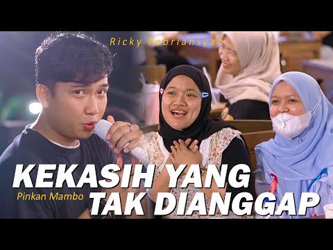 Kekasih Yang Tak Dianggap (Pinkan Mambo) - Ricky Febriansyah | LIVE NGAMEN BY RICKY