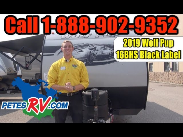 2019 Wolf Pup 16bhs Black Label Pete S Rv Rough Cuts Youtube