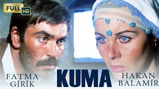 Kuma Türk Filmi | FULL HD | FATMA GİRİK