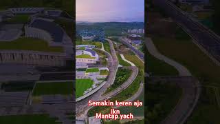 Download Lagu IKN semakin cantik aja MP3