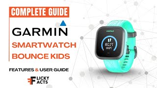 How to Use: Garmin Bounce Kids Smartwatch | Setup Guide & Hidden Features