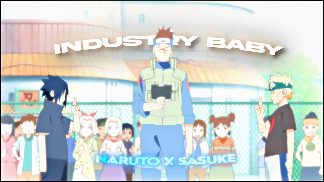 [4k] Naruto Shippuden [AMV/EDIT] || INDUSTRY BABY