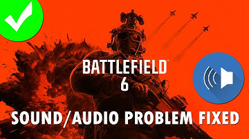 How To Fix Sound or Audio Problem In Battlefield 6
