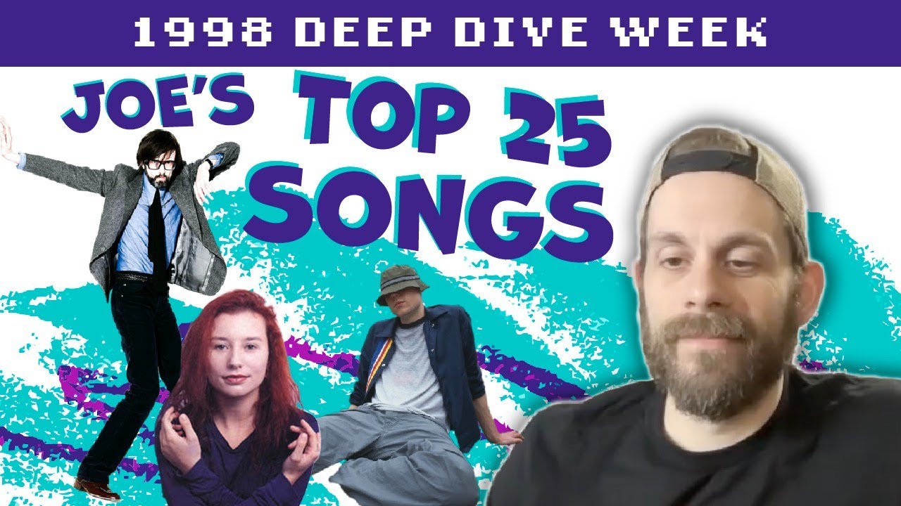 Joe's 25 Favorite Songs of 1998 - YouTube