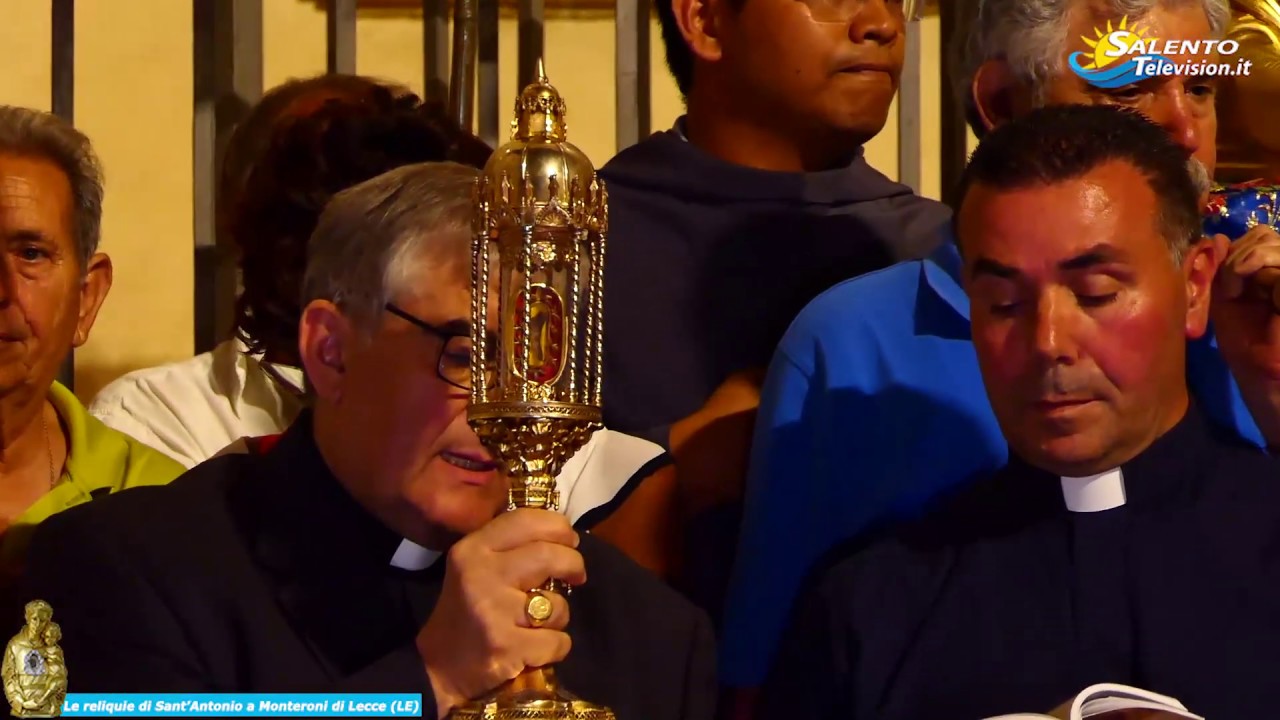 Le Sante Reliquie di Sant' Antonio di Padova a Monteroni di Lecce.