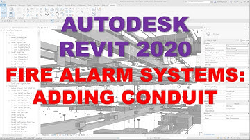 FIRE ALARM SYSTEM LESSON: ADDING CONDUIT