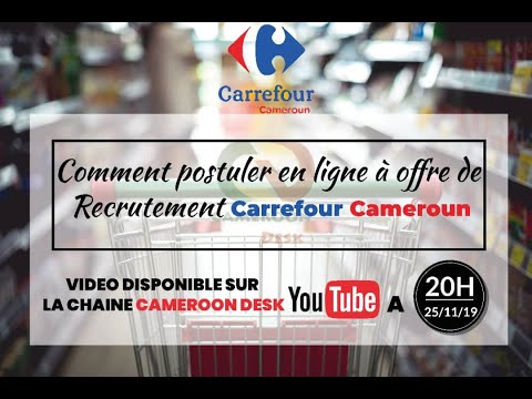 Comment postuler à l’offre d’emploi de Carrefour Cameroun