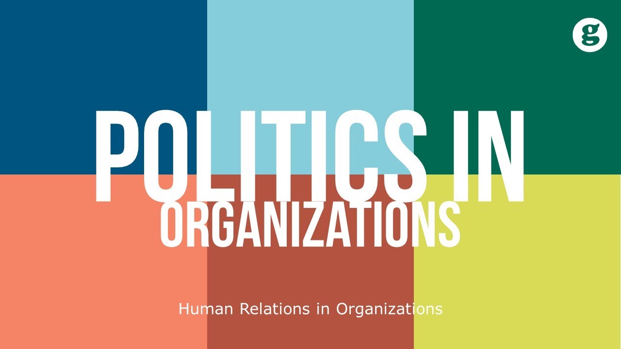 Politics In Organizations