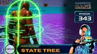 Quest De Hoje :  State Tree INTRO   (C++ &amp; BP )☕N#343