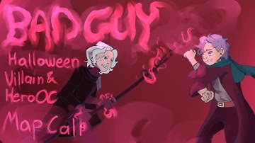 Bad Guy Halloween OC Map || BACKUPS NEEDED || THUMBNAIL CONTEST OPEN ||