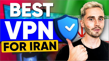 Best VPN for Iran: Bypass Censorship & Stay Private