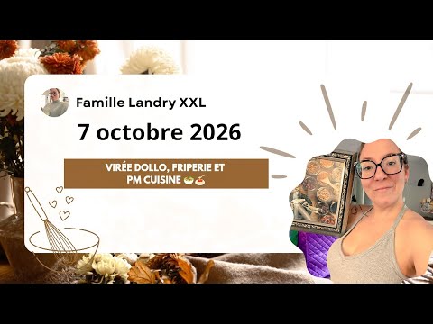 7 octobre 2026 / Virée Dollo & Friperie 😍 Après-midi popote 🥗🍝