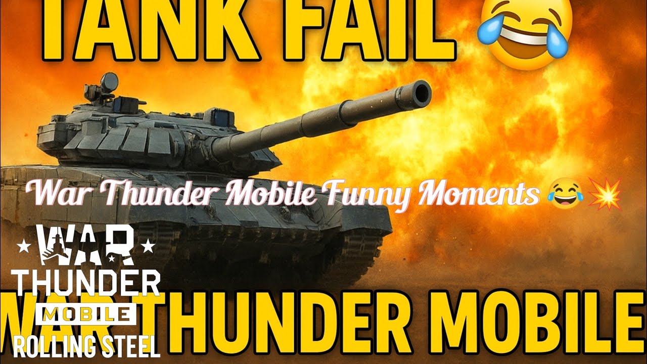 War Thunder Mobile Funny Moments 😂💥 - YouTube