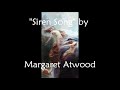 "Siren Song" by Margaret Atwood