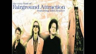 Video thumbnail of "Fairground Attraction - Walking After Midnight"