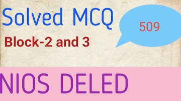 Course 509 Block- 2 and 3||MCQ