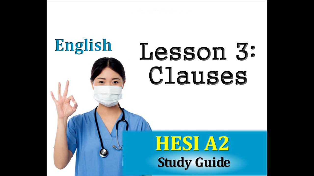 HESI Entrance Exam - English Lesson 3 Clauses - YouTube