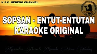 Karaoke Sopsan - Entut - Entutan