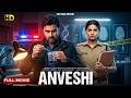 Anveshi (2026) South Indian Action Thriller in Hindi 🔥