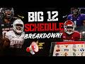 Big 12 Football Schedule Breakdown: Every Marquee Game, Realignment Traps &amp; Final Farmageddon!