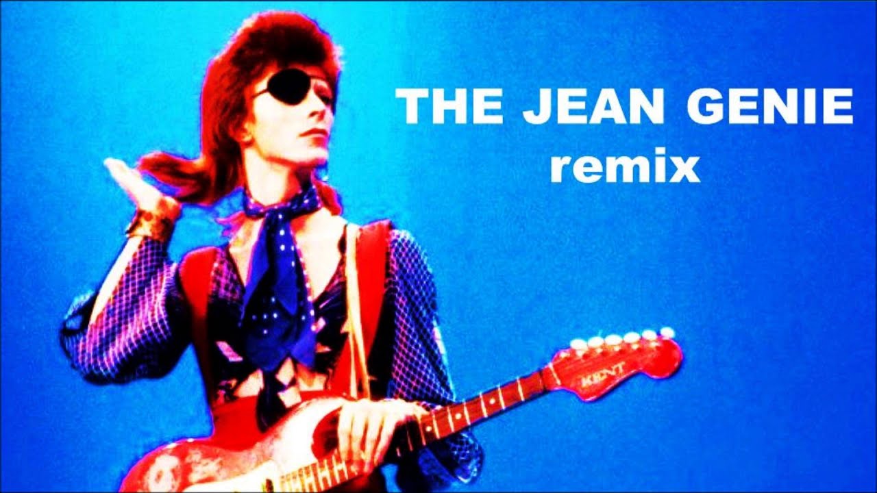 The Jean Genie Remix YouTube