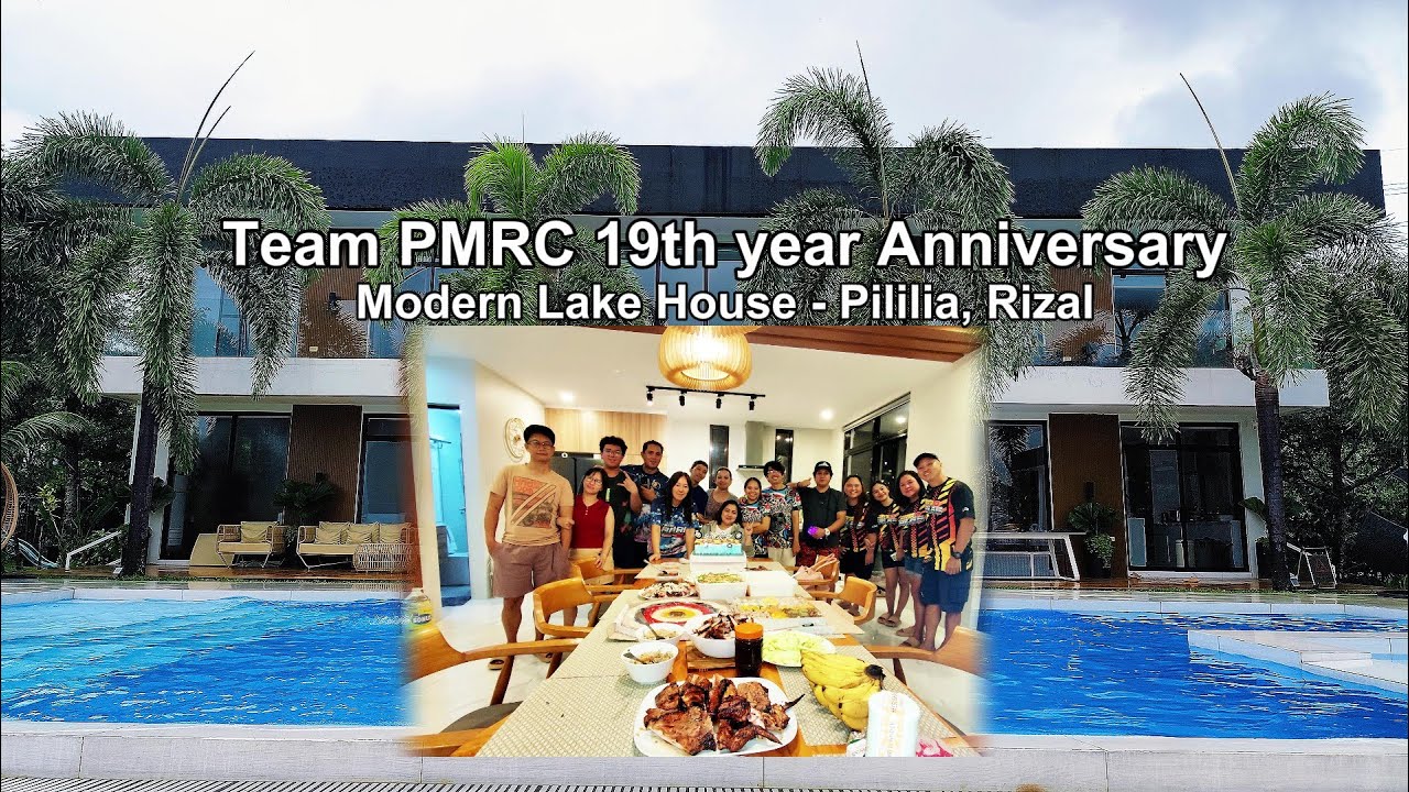 Team PMRC 19th Anniversary Celebration @ The Modern lake house -Pililia, Rizal #travel #fyp #youtube