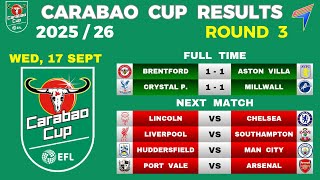Carabao Cup Results Today - Round 3 League Cup 2526 Efl Cup 2526