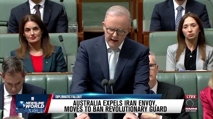 Australia expels Iran envoy, moves to ban Revolutionary Guard