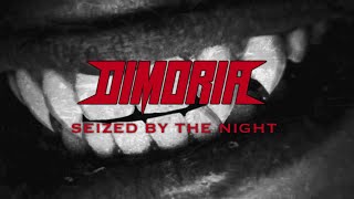 Dimoria - Seized by the Night