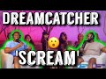 Dreamcatcher(드림캐쳐) 'Scream' MV |Brothers Reaction!!!!