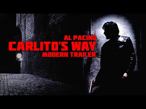 Carlito's Way  (1993) modern trailer.