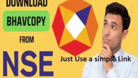 How to download NSE bhav copy Historical data of any date