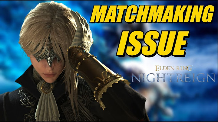 Elden Ring Nightreign: Matchmaking Not Working? Here's How to Fix It!