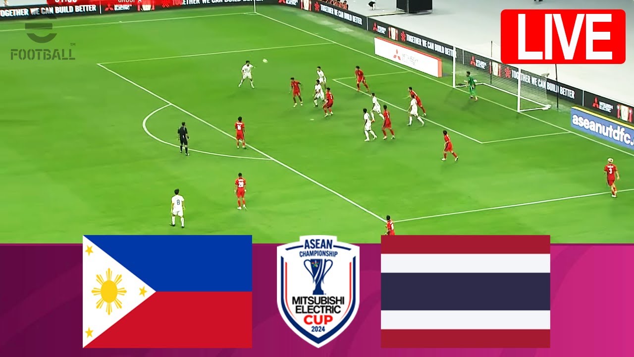 PHILIPPINES VS THAILAND - |LIVE| ASEAN Championship 2024 | MATCH LIVE ...