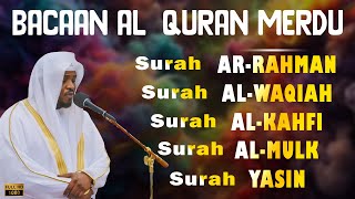 Download Lagu Murottal Al-Quran Merdu | Surah Ar Rahman, Al Waqiah, Al Mulk, Al Kahfi & Ya Sin by Mukhtar Al Hajj Download Lagu Murottal Al-Quran Merdu | Surah Ar Rahman, Al Waqiah, Al Mulk, Al Kahfi & Ya Sin by Mukhtar Al Hajj