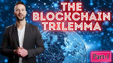 The Blockchain Trilemma | Part 1 | Blockchain vs. Traditional Banking