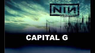 Nine Inch Nails - NINRemixes.com Official - 2506 - Capital G remixed by Kilna