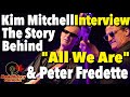 Capture de la vidéo Kim Mitchell The Story Behind The Hit "All We Are" With Peter Fredette