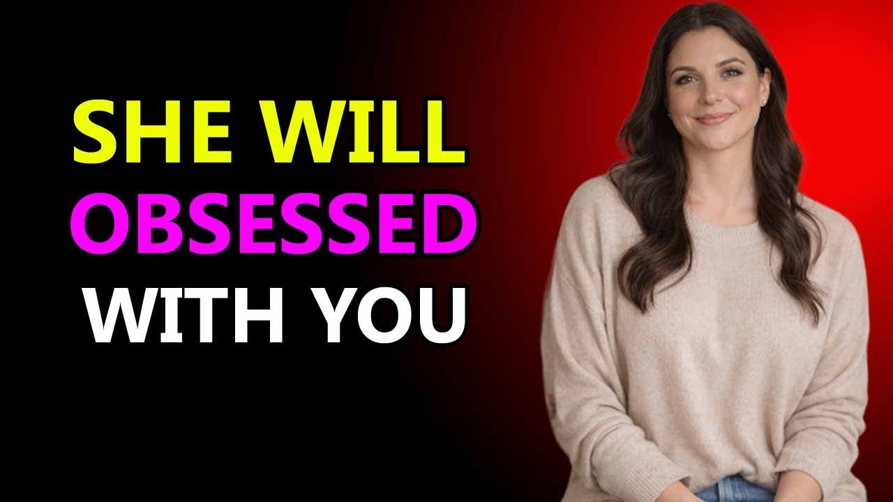 How To Make Any Woman Obsessed With You (Even If She's Not Interested) | Female Psychology Explained