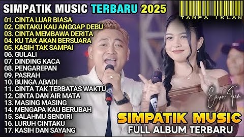 CINTA LUAR BIASA - Diandra Ayu Ft Irwan Krisdiyanto - SIMPATIK MUSIC TERBARU 2025 FULL ALBUM