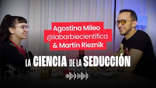 Agostina Mileo (La Barbie Cientifica) &amp; Martín Rieznik en &quot;La Ciencia de la Seducción&quot;