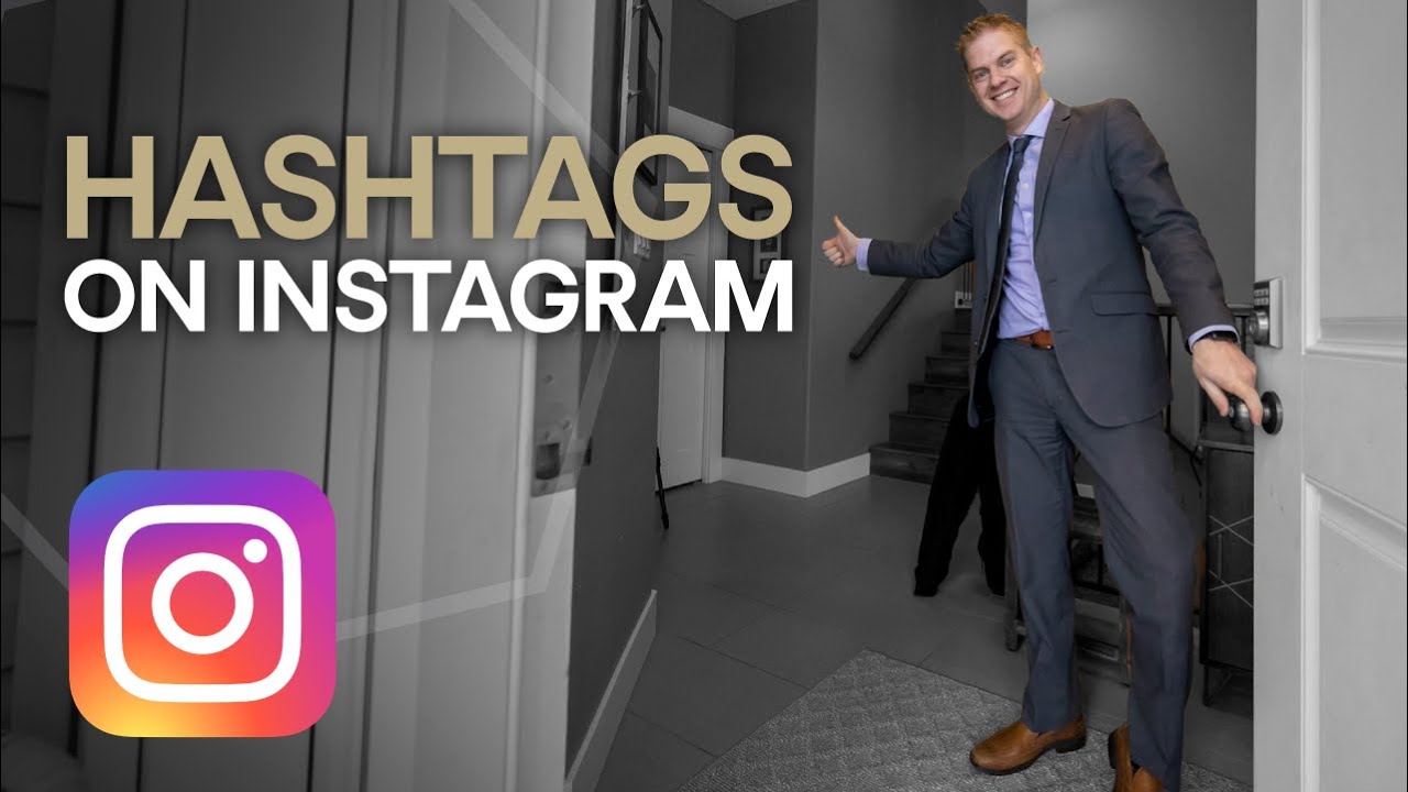 What Hashtags to use on Instagram for Real Estate (BEST ONES FOR