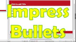 LibreOffice Impress # Bullets and Numbering