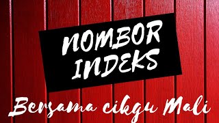 SIRI 1 : NOMBOR INDEKS