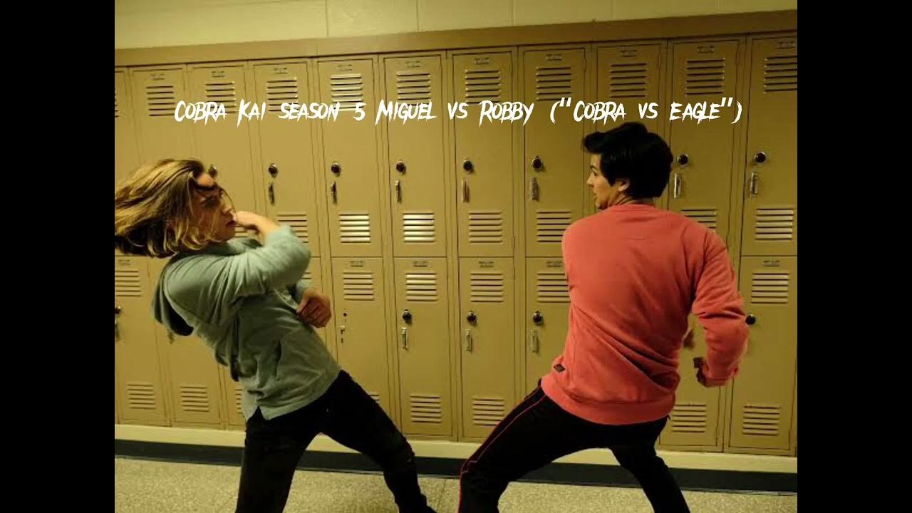 Cobra Kai Season 5 Fan Made Ost “cobra Vs Eagle” Miguel Vs Robby