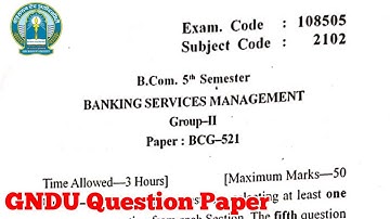 Gndu B.Com 5th Semester Banking Services Management Question Paper || Bcom 5th Sem Paper 2020