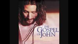 The Gospel Of John Visual Bible Soundtrack - The Prayer