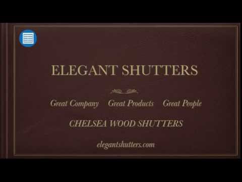 Chelsea Shutters by Elegant Shutters