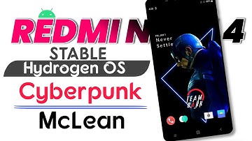 STABLE Hydrogen OS REDMI NOTE 4 | H2OS Redmi Note 4 | Cyberpunk & McLean 💥