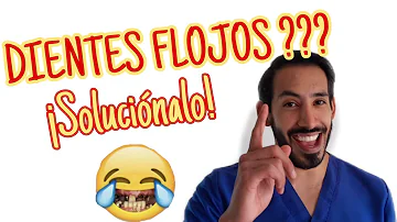 ¿Cómo se arreglan los dientes que se mueven?